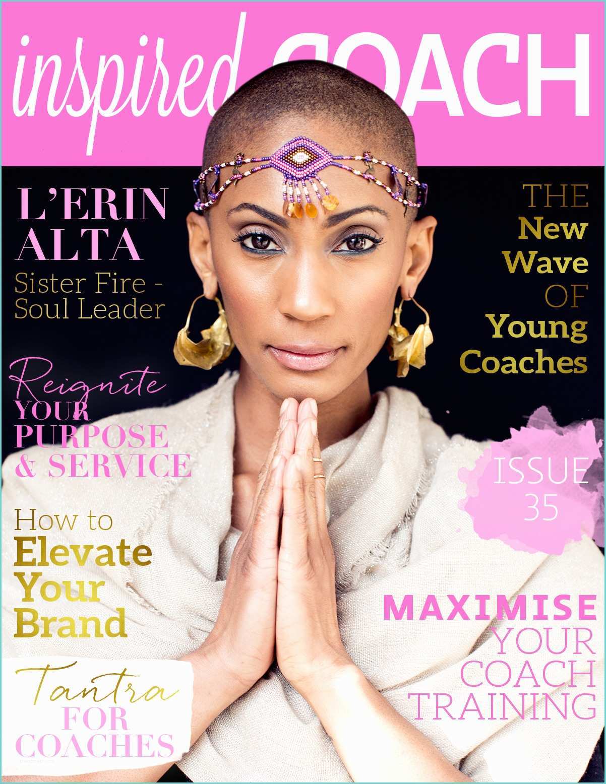 Beautiful You Coaching Academy Reviews Inspired Coach Magazine with L’erin Alta Beautiful You