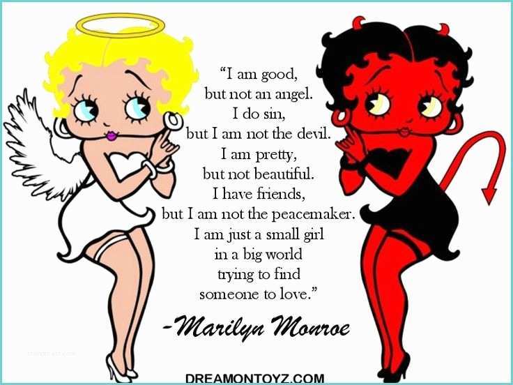 Betty Boop Marilyn Monroe Betty Boop Quotes