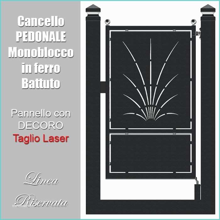 Cancelli In Lamiera Taglio Laser Prezzi Preventivo Cancello Pedonale Monoblocco Con Pannello