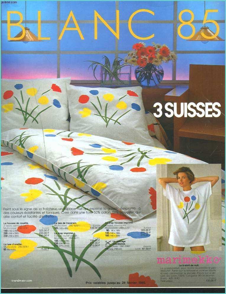 Catalogue 3 Suisses 2018 Catalogue 3 Suisses Blanc 1985 Collectif