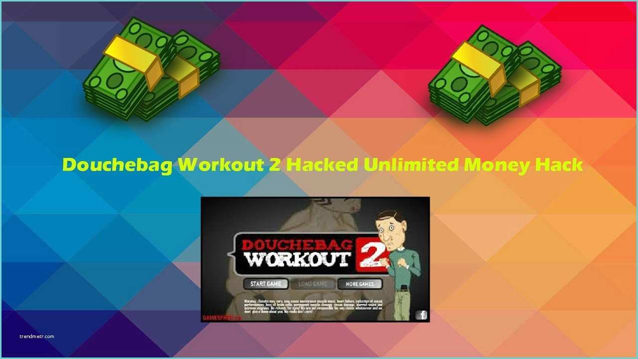 Cheat for Douchebag Workout 2 Douchebag Workout 2 Hacked Unlimited Money