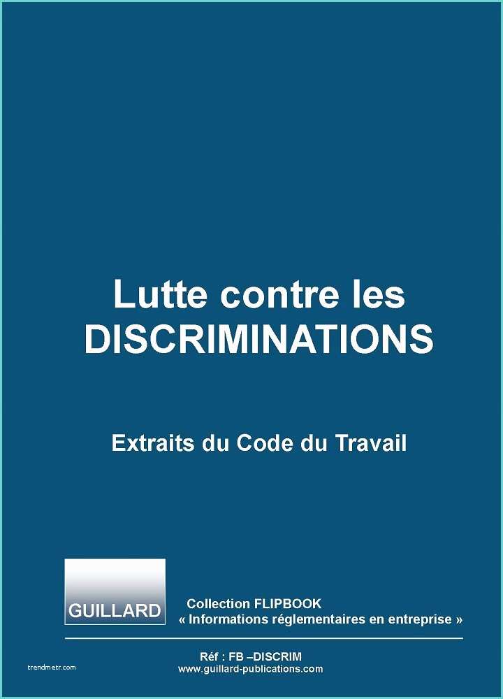 Code Du Travail Gratuit Flipbook Gratuit Lutte Contre Les Discriminations Code