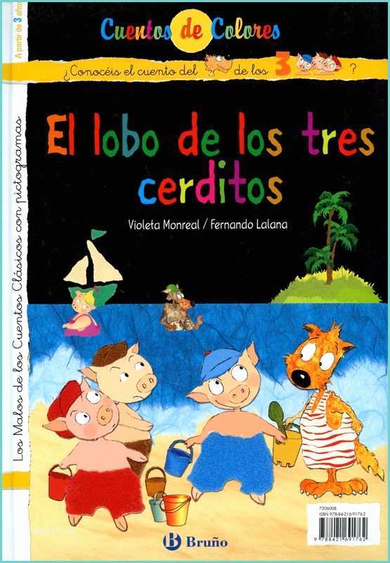 El Cuento De Los Tres Cerditos Blog De Los Niños El Lobo De Los Tres Cerditos