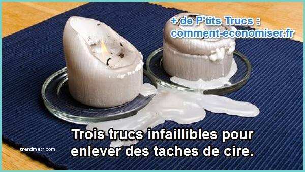 Enlever Tache Sur Canap Tissu 3 Trucs Infaillibles Pour Enlever Les Taches De Cire