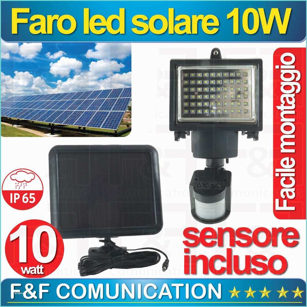 Faretto Led Con Sensore Faro Faretto Led solare Ricaricabile 10w Con Sensore Di