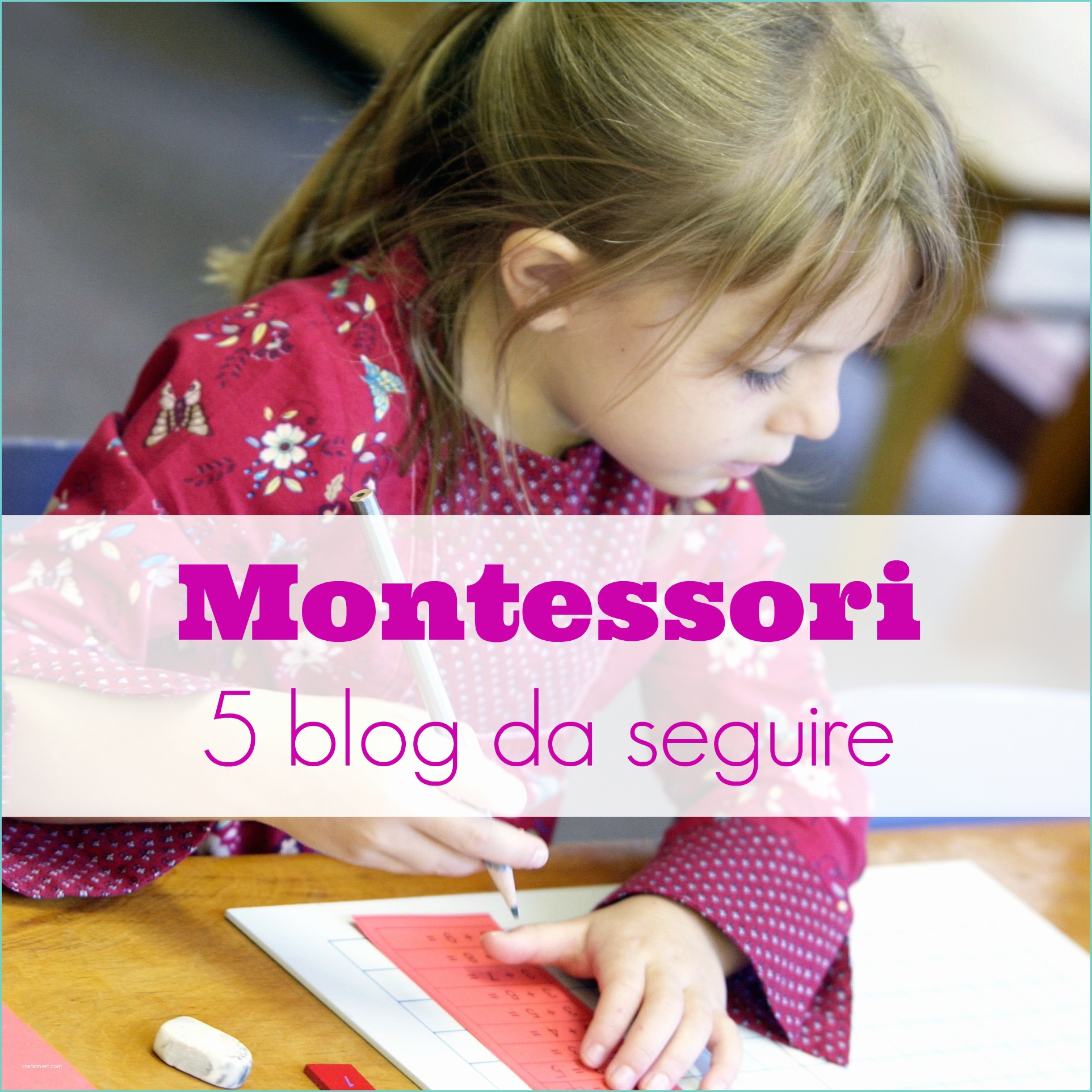 Giochi Fai Da Te Montessori Montessori 5 Blog Da Seguire Babygreen