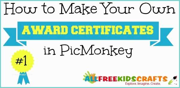How to Write Certificate How to Make Your Own Award Certificates