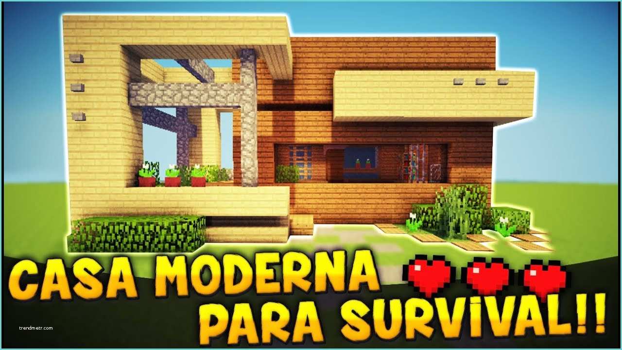 La Mejor Casa En Minecraft Minecraft O Hacer Una Casa Moderna Para Survival