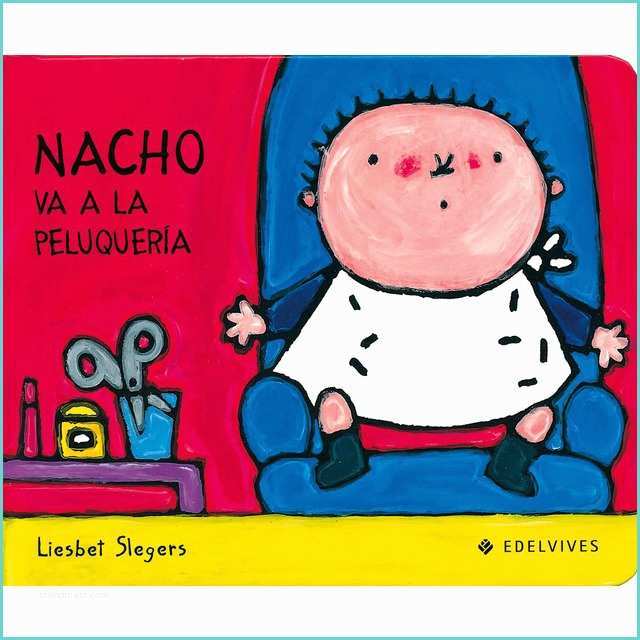 Libro Nacho En Ingles Nacho Va A La Peluqueria Tapa Dura · Libros · El Corte