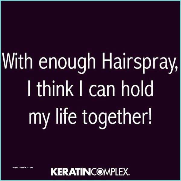 Love is In the Hair Quote 25 Best Ideas About Hair Quotes On Pinterest