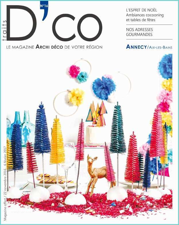 Magazine De Dco Annecy Aix Les Bains – N°16 – Novembre 2016 Traits D