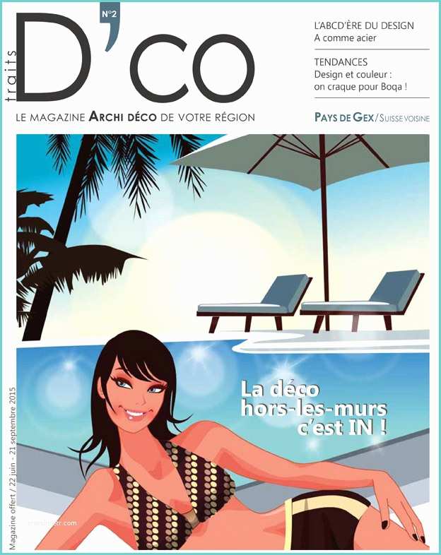 Magazine De Dco Pays De Gex Suisse – N°2 – Juin 2015 Traits D Co Magazine