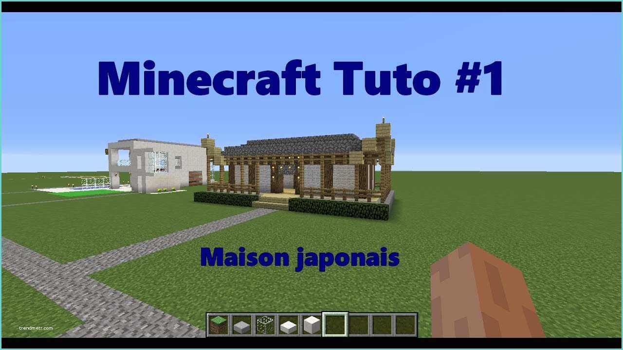 Maison Japonais Minecraft Minecraft Tuto 1 Construction Maison Japonaise