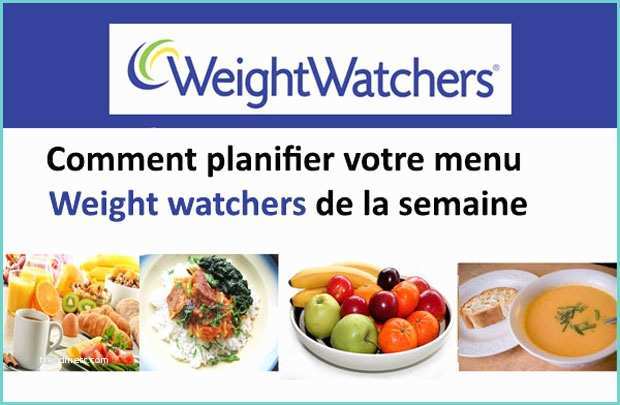 Menu Weight Watcher 2017 Ment Planifier Votre Menu Weight Watchers De La Semaine