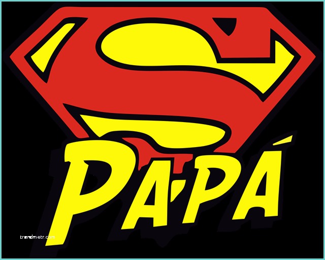 Mon Papa Est Un Super Hros Des Idées Cadeaux Pour Un Papa Geek