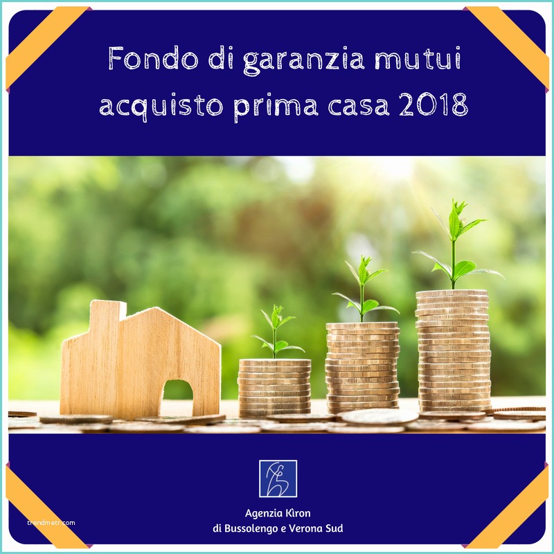 Mutui Inpdap Prima Casa Fondo Di Garanzia Mutui Acquisto Prima Casa 2018 Mutui