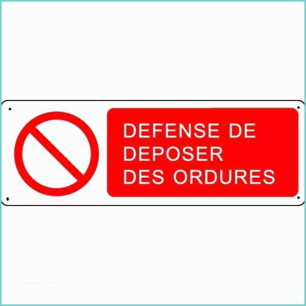 Panneau Interdiction De Stationner Brico Depot Panneau Défense De Déposer Des ordures Stocksignes