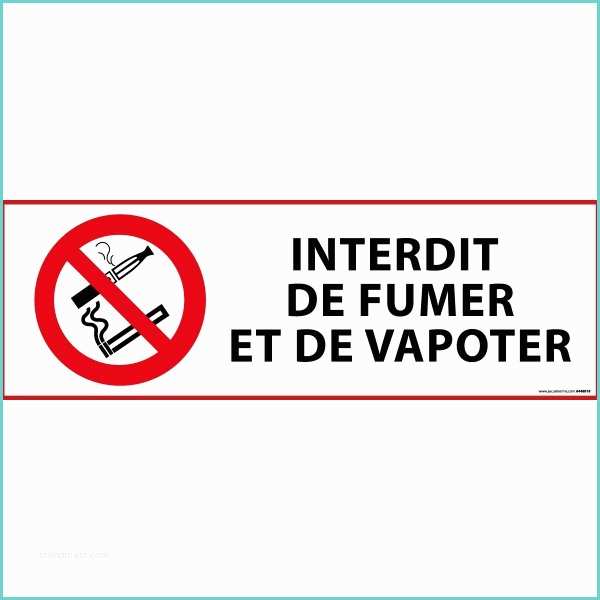 Panneau Interdit De Vapoter Panneau D Interdiction "interdiction De Fumer Et Vapoter"