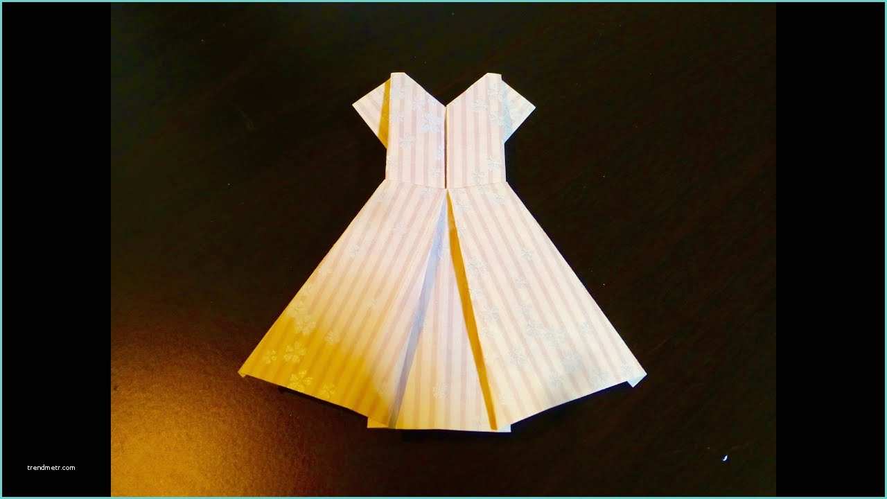 Pliage Serviette Papier Robe Ment Faire Robe origami L Art Du Pliage De Papier