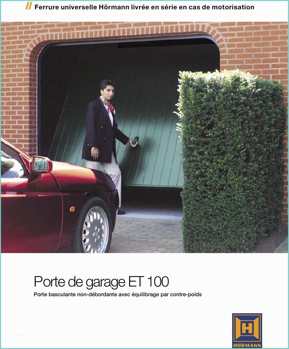Porte De Garage Basculante Non Debordante Castorama Porte De Garage Et 100 Ferrure Universelle Hörmann