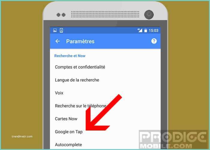 Recherche Par Image Google Ment Utiliser Google now Tap Sur android