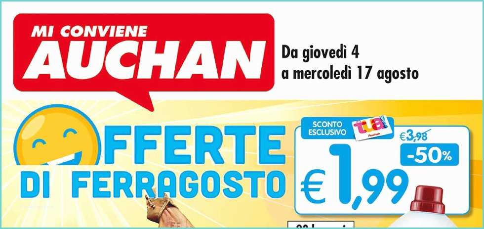 Sbircia Prezzo Volantino Esselunga Volantino Auchan " Ferte Di Ferragosto" Dal 4 Al 17