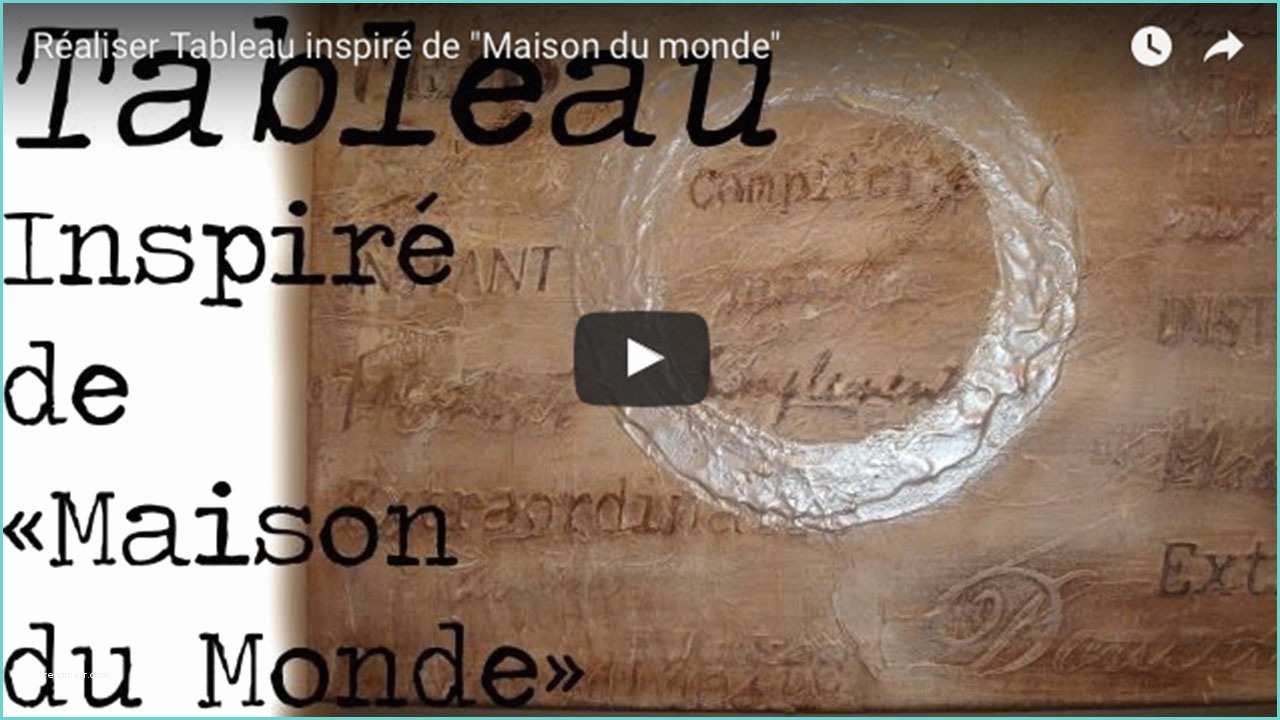 Tableau Memo Maison Du Monde Réaliser Tableau Inspiré De "maison Du Monde