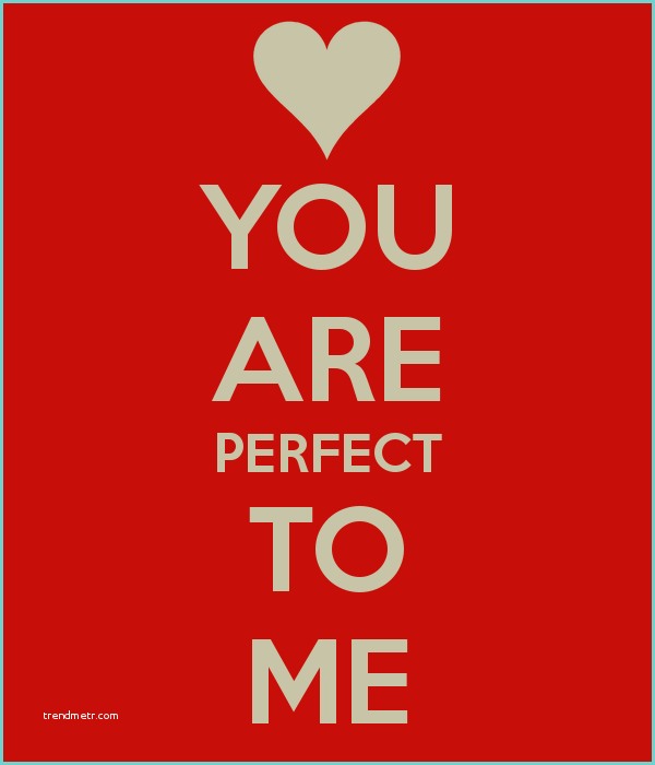 To Me You are Perfect Traduction You are Perfect to Me Poster Tyler