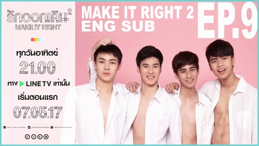 To the Beautiful You Episode 1 Eng Sub [eng Sub Bl] Make It Right the Series 2 Ep 9 by Graystag